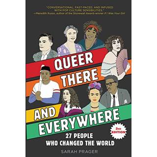 Queer, There, and Everywhere: 2nd Edition