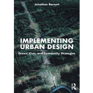 Implementing Urban Design