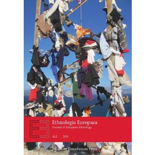 Ethnologia Europaea Journal of European Ethnology
