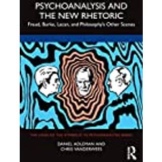Psychoanalysis and the New Rhetoric