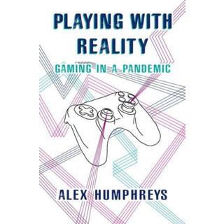Playing with Reality