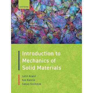 Introduction to Mechanics of Solid Materials