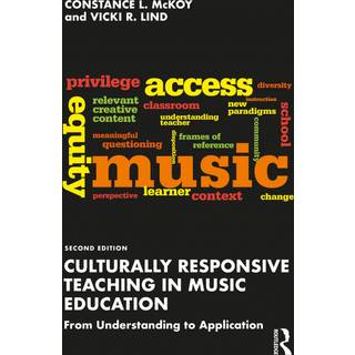 Culturally Responsive Teaching in Music Education