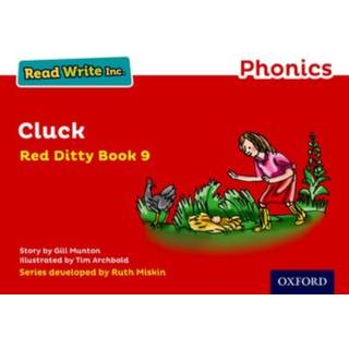Read Write Inc. Phonics: Cluck (Red Ditty Book 9)