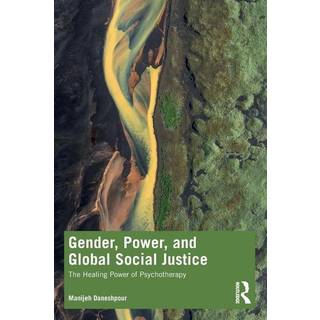 Gender, Power, and Global Social Justice