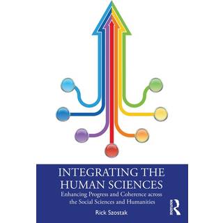 Integrating the Human Sciences