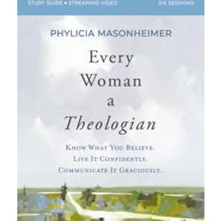Every Woman a Theologian Workbook