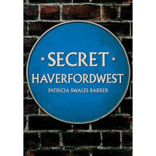 Secret Haverfordwest