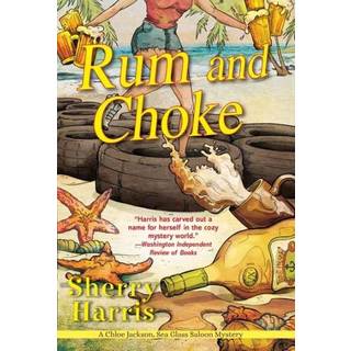 Rum & Choke