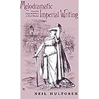 Melodramatic Imperial Writing