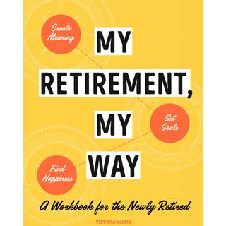 My Retirement, My Way