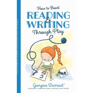 How to Boost Reading and Writing Through Play
