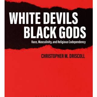 White Devils, Black Gods