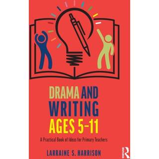 Drama and Writing Ages 5-11