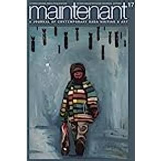MAINTENANT 17: A Journal of Contemporary Dada Writing and Art