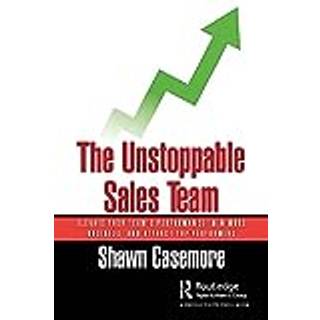 The Unstoppable Sales Team