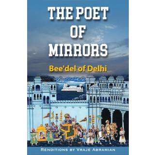 The Poet of Mirrors