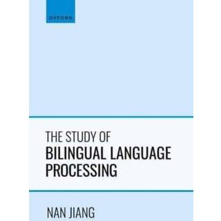 The Study of Bilingual Language Processing