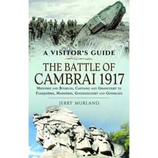 The Battle of Cambrai 1917