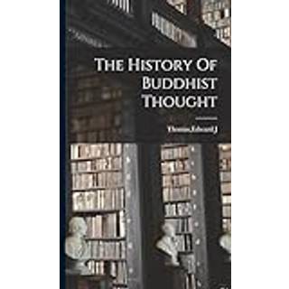 The History Of Buddhist Thought