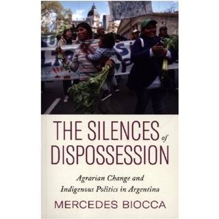 The Silences of Dispossession