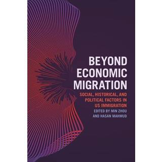 Beyond Economic Migration