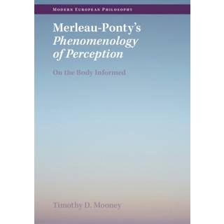 Merleau-Ponty's Phenomenology of Perception