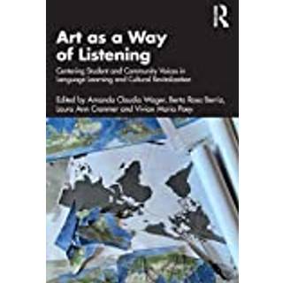 Art as a Way of Listening