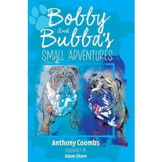 Bobby and Bubba's Small Adventures