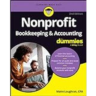 Nonprofit Bookkeeping & Accounting For Dummies