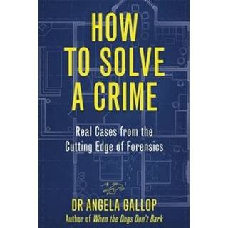 How to Solve a Crime