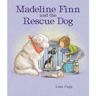 Madeline Finn and the Rescue Dog