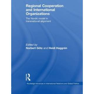 Regional Cooperation and International Organizations