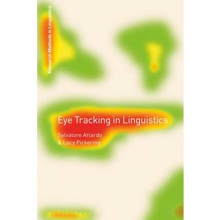 Eye Tracking in Linguistics