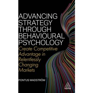 Advancing Strategy through Behavioural Psychology