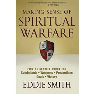 Making Sense of Spiritual Warfare