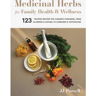 Medicinal Herbs for Family Health and Wellness
