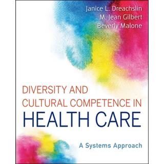 Diversity and Cultural Competence in Health Care