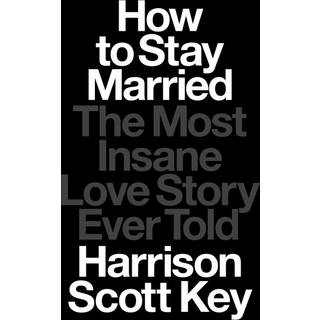 How to Stay Married (3, 2023) | Harrison Scott Key