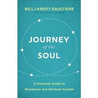 Journey of the Soul – A Practical Guide to Emotional and Spiritual Growth