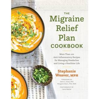 The Migraine Relief Plan Cookbook