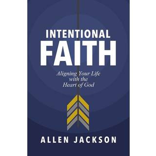 Intentional Faith