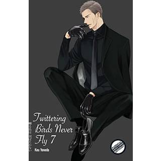 Twittering Birds Never Fly vol 7