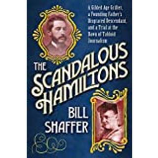 The Scandalous Hamiltons