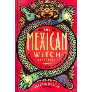 The Mexican Witch Lifestyle