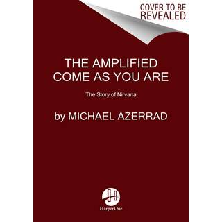 The Amplified Come as You Are