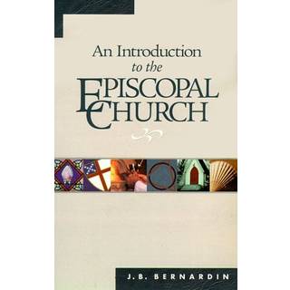 An Introduction to the Episcopal Church