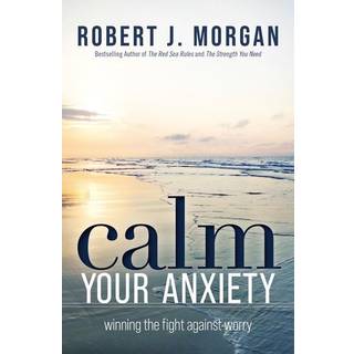 Calm Your Anxiety