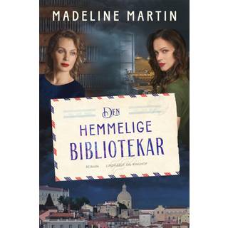 Madeline Martin - Den hemmelige bibliotekar