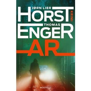 Jørn Lier Horst, Thomas Enger - Ar - 4. Bind